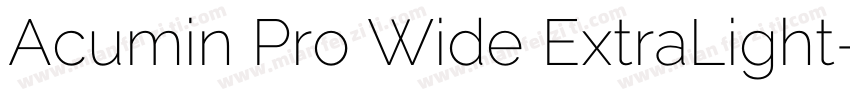 Acumin Pro Wide ExtraLight字体转换